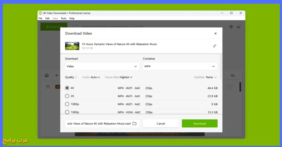 تحميل برنامج 4k video downloader كامل مجانا